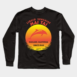 Mai Tai - Liquid sunshine Long Sleeve T-Shirt